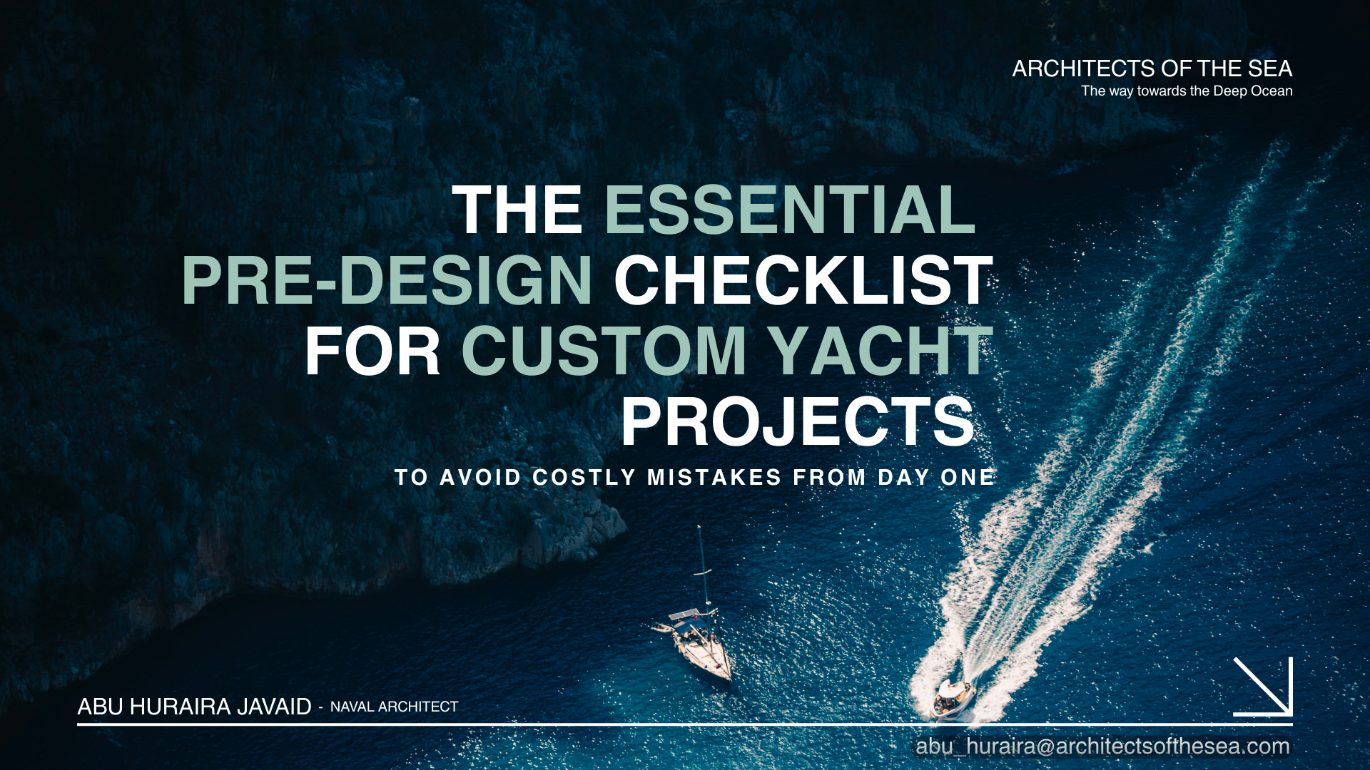 The Essential Pre-Design Checklist for Custom Yacht Projects